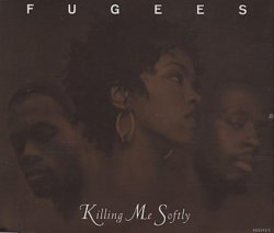 Fugees - Killing Me Softly [CD 2] by Fugees (1996-08-02)