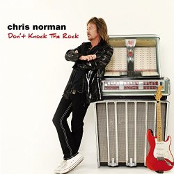 Chris Norman - Don't Knock the Rock [Import anglais]