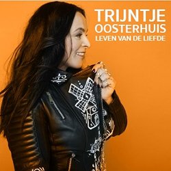 Trijntje Oosterhuis - Leven Van De Liefde