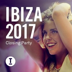   - Ibiza 2017 Closing Party