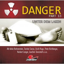 Danger - Part 13: Unter dem Laken, Teil 14