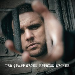 Fler - Der Staat gegen Patrick Decker [Explicit]