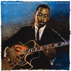 Wes Montgomery - Movin': The Complete Verve Recordings