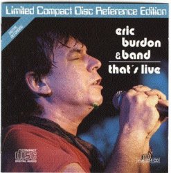 Eric Burdon Band - That's live (March 8th, 1985)