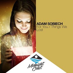 Adam Sobiech - Things We Lost