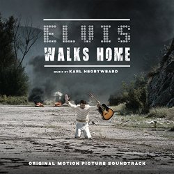 Karl Heortweard - Elvis Walks Home (Original Motion Picture Soundtrack) [Explicit]