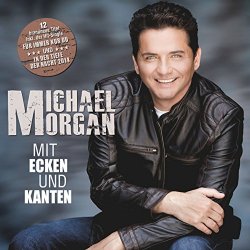 Michael Morgan - Mit Ecken und Kanten