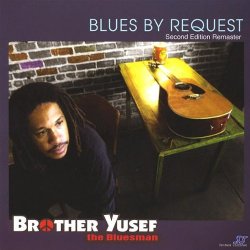 Brother Yusef - I Got the Blues