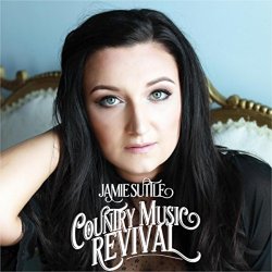 Jamie Suttle - Country Music Revival