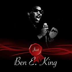 Ben E. King - Just - Ben E. King