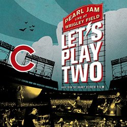 Pearl Jam - Let's Play Two [Explicit]