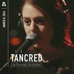 Tancred - Tancred on Audiotree Live