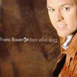 Frans Bauer - Voor Elke Dag