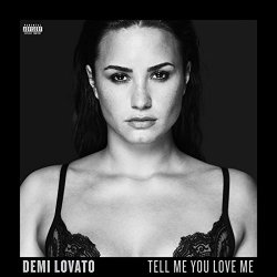 Demi Lovato - Tell Me You Love Me (Deluxe) [Explicit]