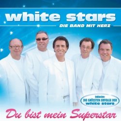 White Stars - Du bist mein Superstar