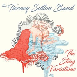 Tierney Sutton Band, The - The Sting Variations