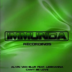 Alvin Van Blur Feat Leighanna - Can't Be Love
