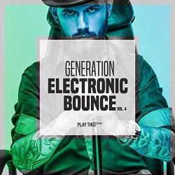 Generation Electronic Bounce, Vol. 4