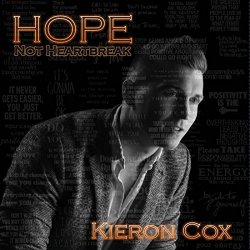 Kieron Cox - Hope Not Heartbreak