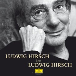 Ludwig Hirsch - Gel' Du Magst Mi