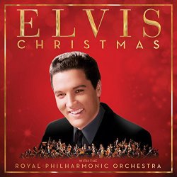 Elvis Presley - Christmas with Elvis and the Royal Philharmonic Orchestra (Deluxe)