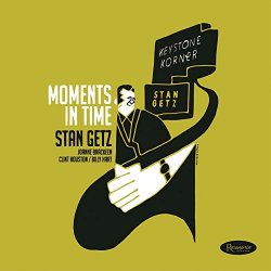 Stan Getz - Moments in Time