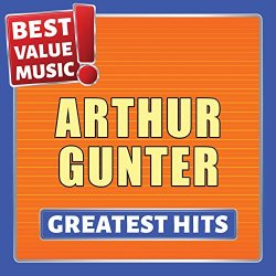 Arthur Gunter - Baby Let's Play House