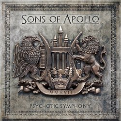 Sons Of Apollo - Psychotic Symphony [Explicit]