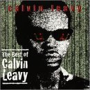 Calvin Leavy - Best of Calvin Leavy by Calvin Leavy (2000-02-15)