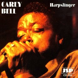 Carey Bell - Harpslinger