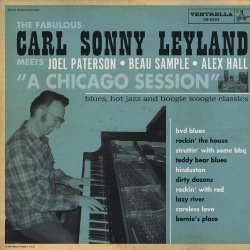 Carl Sonny Leyland - A Chicago Session