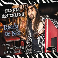 Dennis Gruenling - Ready or Not