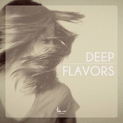 Deep Flavors [Explicit]