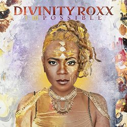 Divinity Roxx - Impossible [Explicit]