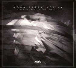 Various Artists - MODA BLACK VOL. IV - (MIXED BY JAYMO & ANDY GEORGE) by Various Artists