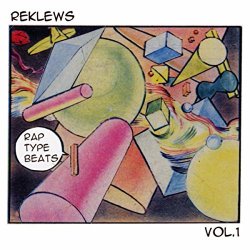 [Rap]Reklews - Rap Type Beats, Vol. 1
