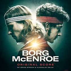 Jonas Struck - Borg McEnroe (Original Score)