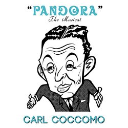 Carl Coccomo - Pandora (Original Cast Recording)