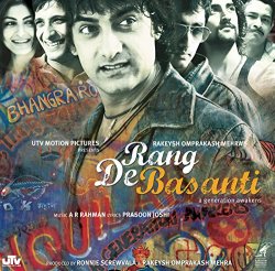   - Rang De Basanti