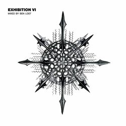 Various Artists - Exhibition VI (Mixed by Ben Lost)