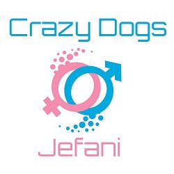 Jefani - Crazy Dogs