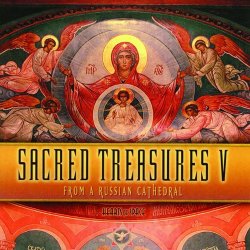 Various Artists - Sacred Treasures V: From a Russian Cathedral