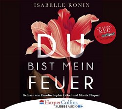Isabelle Ronin - Du Bist Mein Feuer [Import allemand]