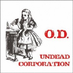 Undead Corporation - O.d