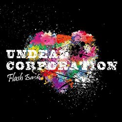 [Metal]Undead Corporation - Flash Back