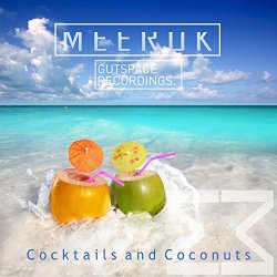 Meerok - Cocktails And Coconuts