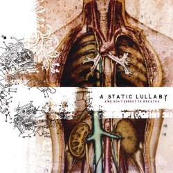 A Static Lullaby - ...And Don't Forget To Breathe [Explicit]