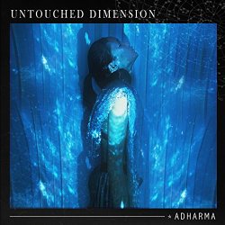 Adharma - Untouched Dimension