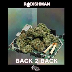 Radishman - Back 2 Back