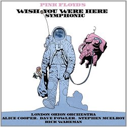 Various Artists - Wish You Were Here Symphonic [Import allemand]